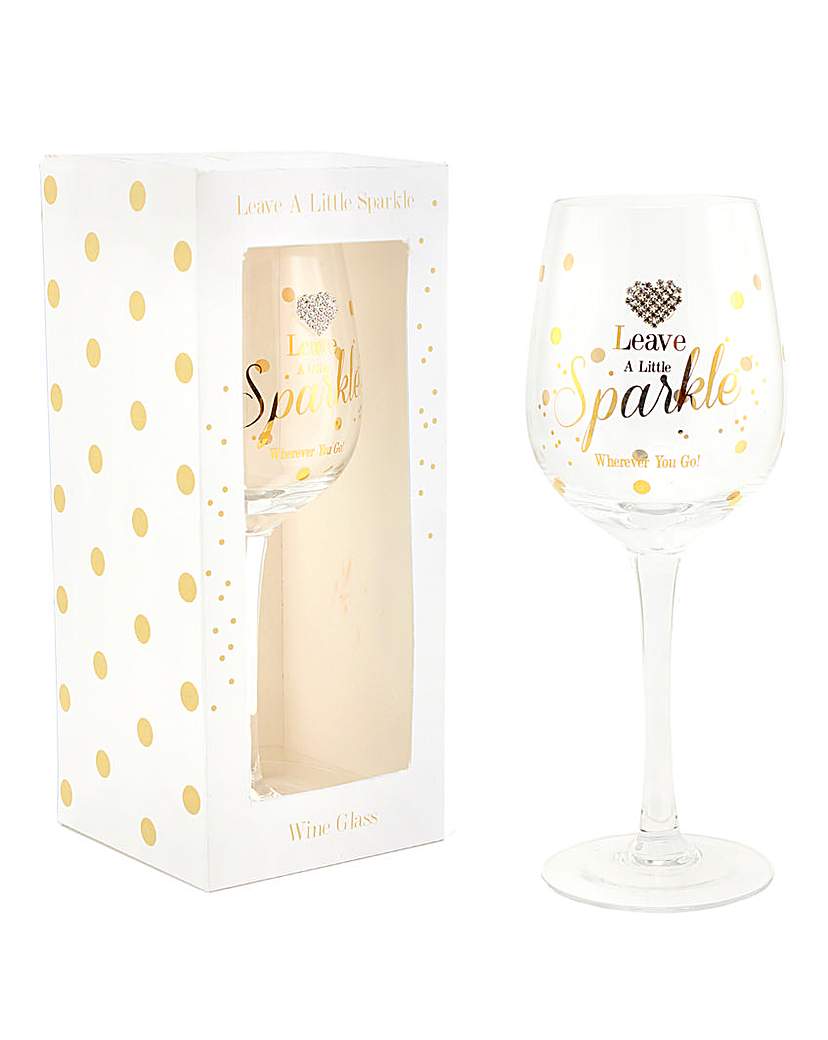 Leave a Little Sparkle Wine Glass Leave a Little Sparkle Wine Glass