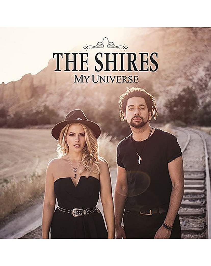 The shires my universe The shires my universe