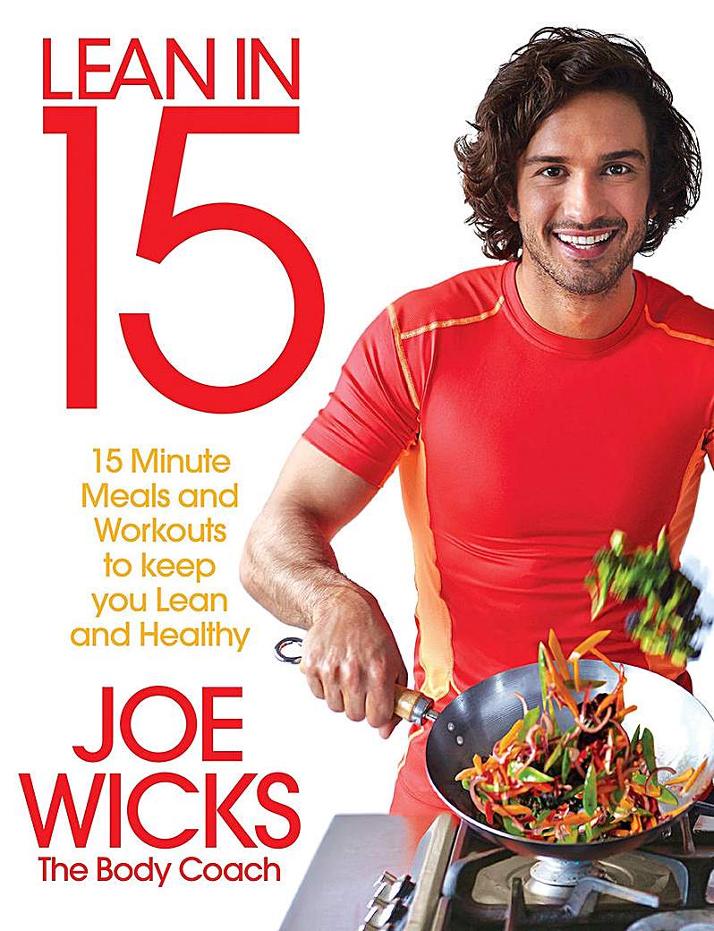 Joe Wicks 15 minute meals and workouts Joe Wicks 15 minute meals and workouts
