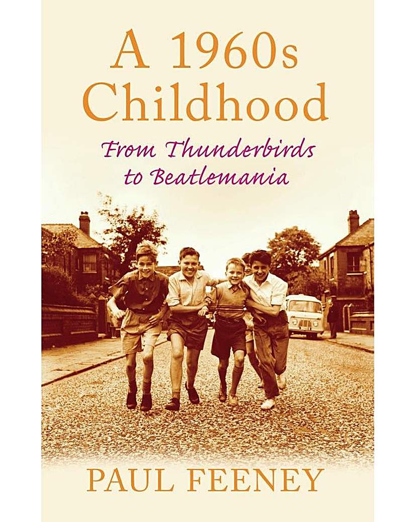 A 1960 CHILDHOOD - BOOK A 1960 CHILDHOOD - BOOK