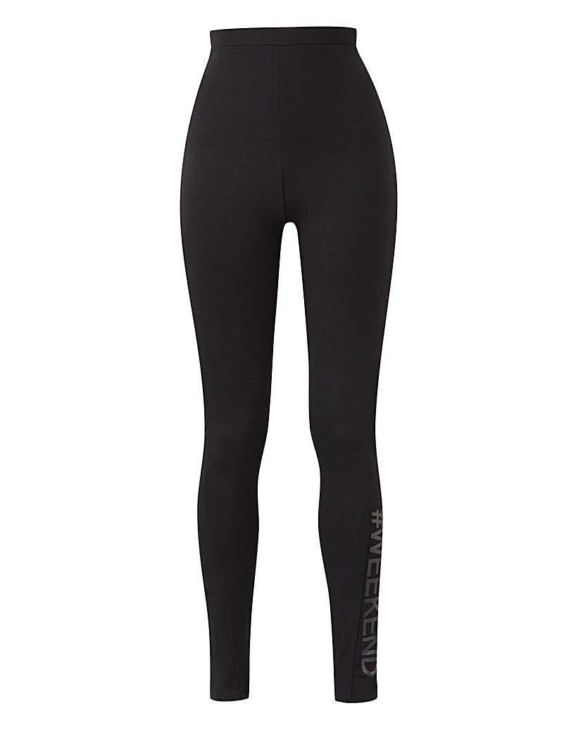 Weekend Black Slogan Leggings Weekend Black Slogan Leggings
