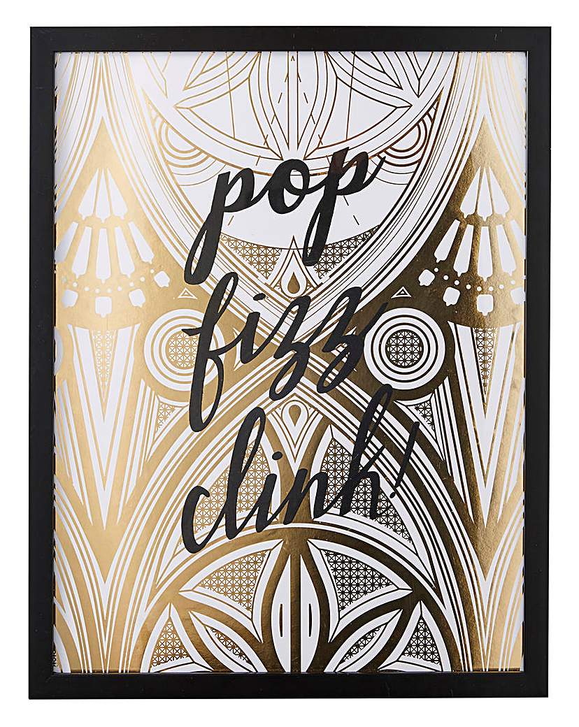 Pop, Fizz, Clink Foiled Framed Print Pop, Fizz, Clink Foiled Framed Print