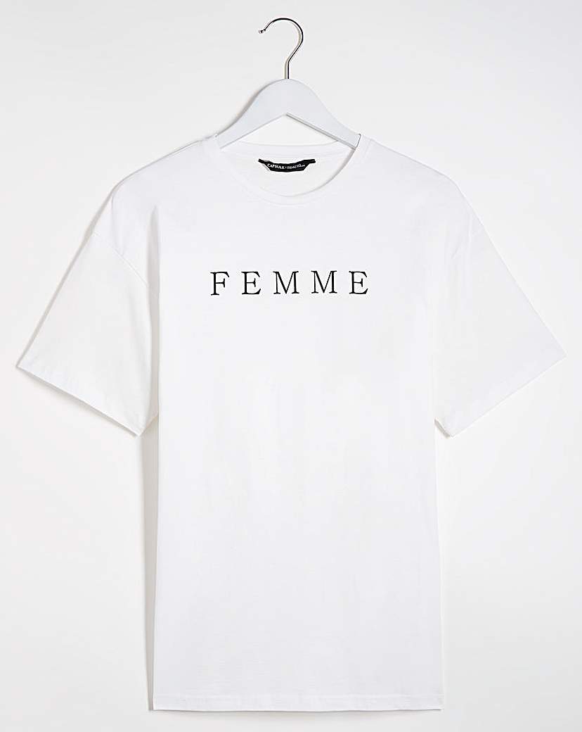 Femme Slogan T-shirt